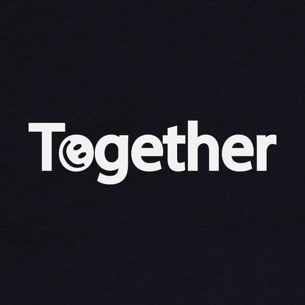 Together positive text design by BL4CK&WH1TE 